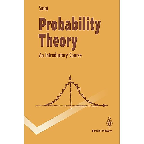 Probability Theory / Springer Textbook, Yakov G. Sinai