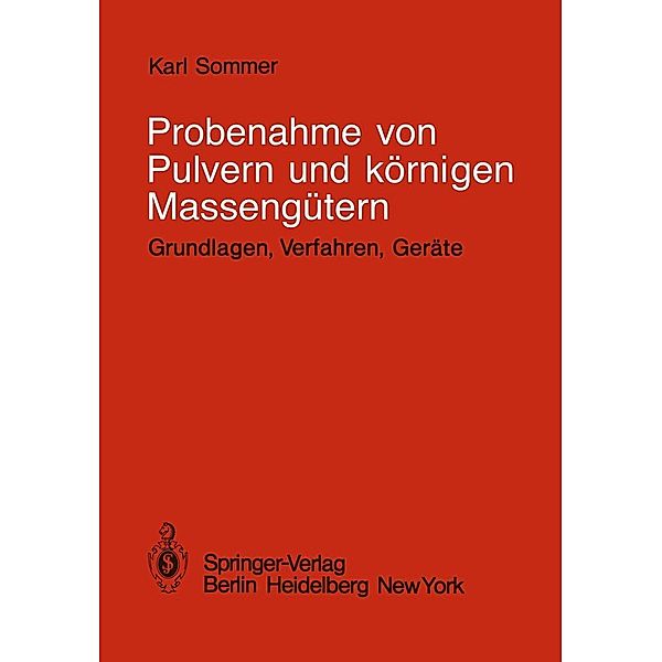 Probenahme von Pulvern und körnigen Massengütern, K. Sommer