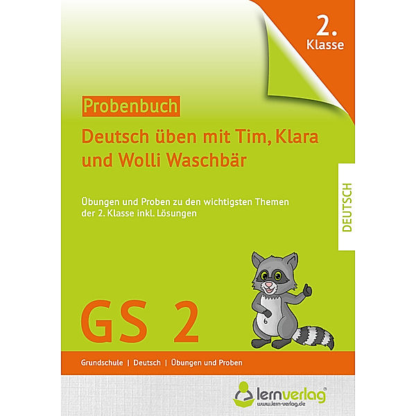 Probenbuch 2. Klasse Deutsch üben mit Tim, Klara und Wolli Waschbär