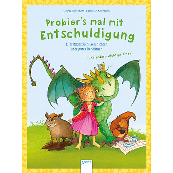 Probier's mal mit Entschuldigung, Sibylle Rieckhoff, Christian Seltmann