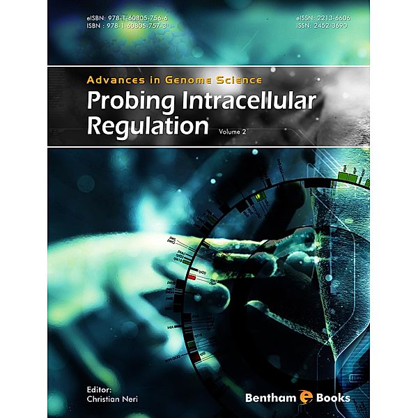 Probing Intracellular Regulation / Advances In Genome Science Bd.2