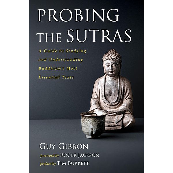 Probing the Sutras, Guy Gibbon