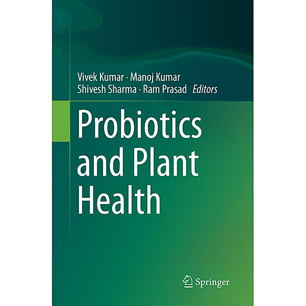 Probiotics and Plant Health