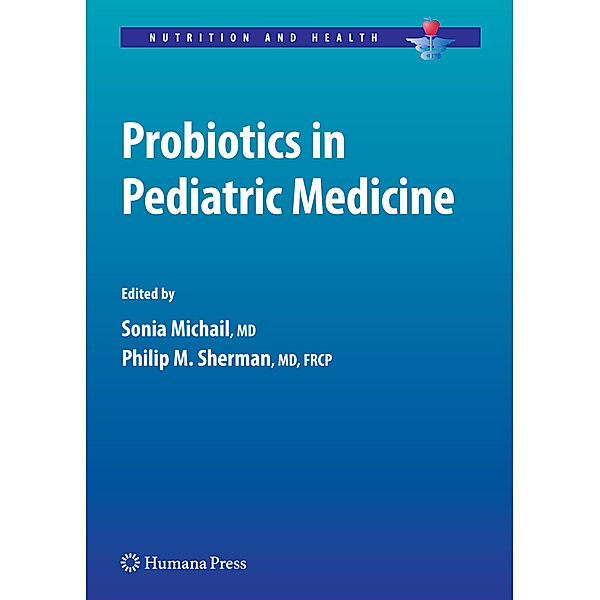 Probiotics in Pediatric Medicine