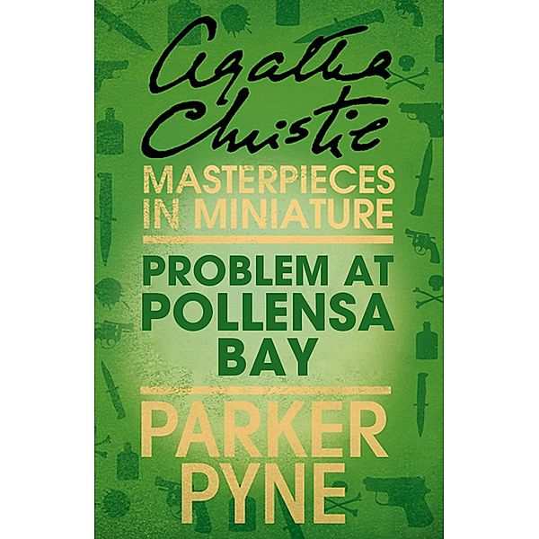 Problem at Pollensa Bay, Agatha Christie