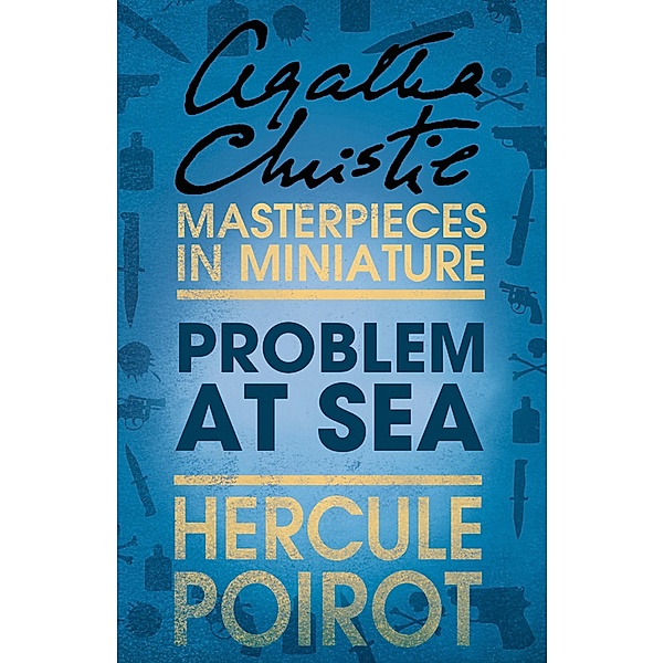 Problem at Sea, Agatha Christie