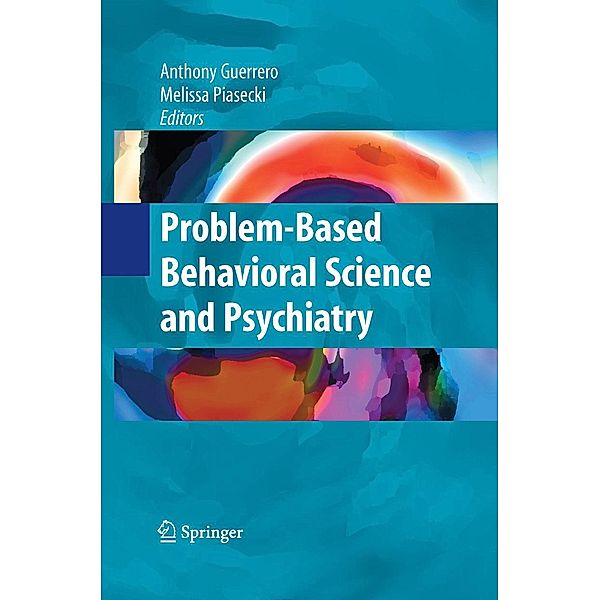 Problem-based Behavioral Science and Psychiatry