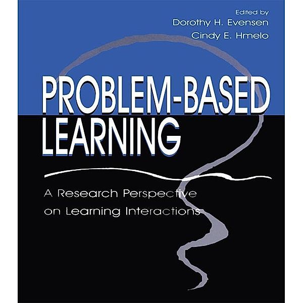 Problem-based Learning, Dorothy H. Evensen, Cindy E. Hmelo, Cindy E. Hmelo-Silver