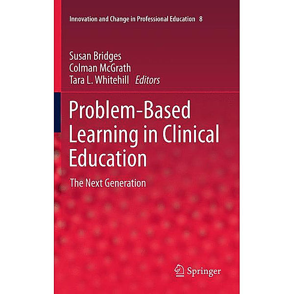 Problem-Based Learning in Clinical Education