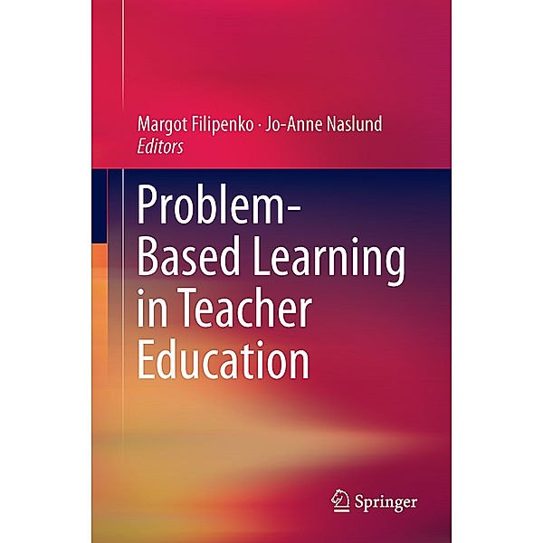 Problem Based Learning in Teacher Education