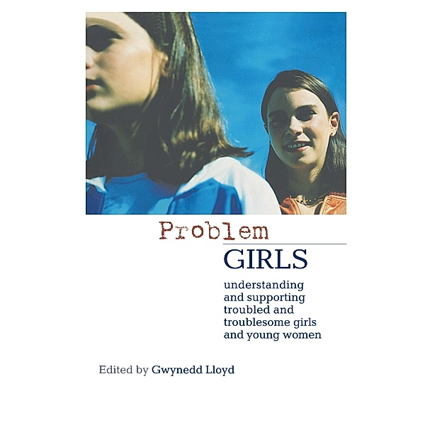 Problem Girls, Gwynedd Lloyd
