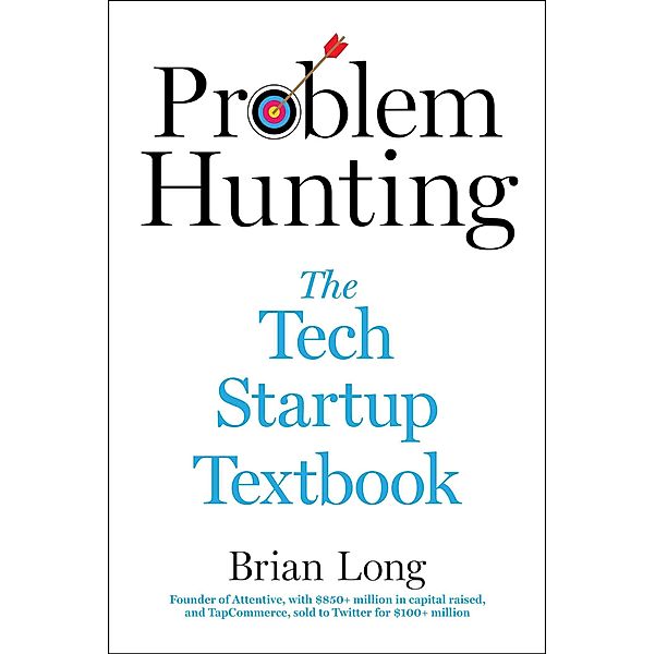 Problem Hunting, Brian Long