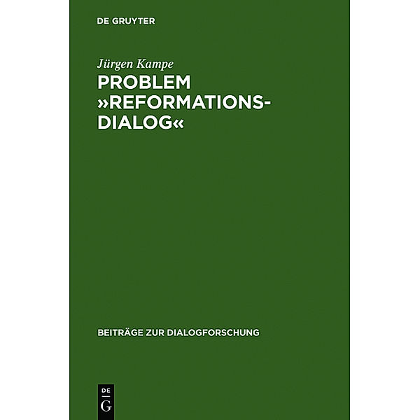 Problem 'Reformationsdialog', Jürgen Kampe