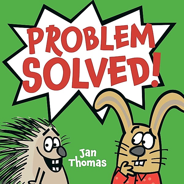Problem Solved!, Jan Thomas