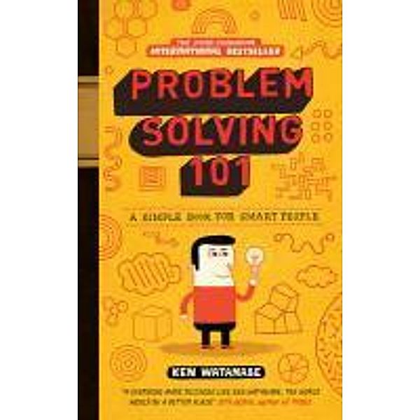 Problem Solving 101, Ken Watanabe