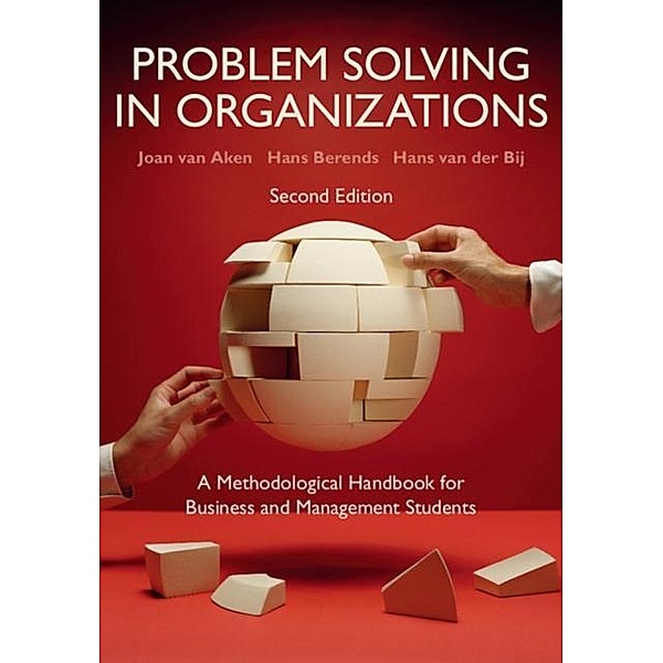 Problem Solving in Organizations, Joan van Aken