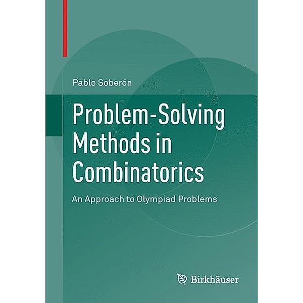 Problem-solving Methods in Combinatorics, Pablo Soberón