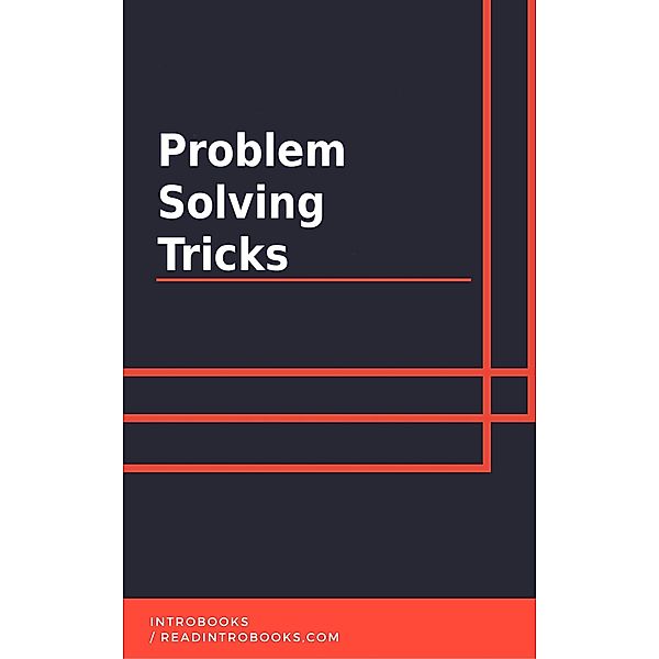 Problem Solving Tricks, IntroBooks Team
