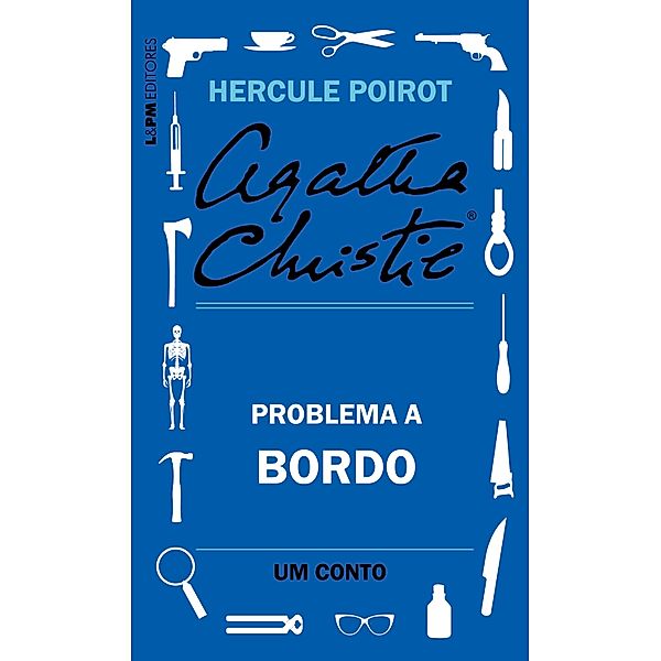 Problema a bordo: Um conto de Hercule Poirot, Agatha Christie