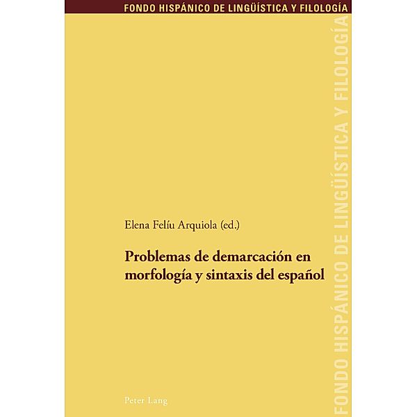 Problemas de demarcacion en morfologia y sintaxis del espanol