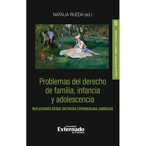 Problemas del derecho de familia, infancia y adolescencia, Natalia Rueda