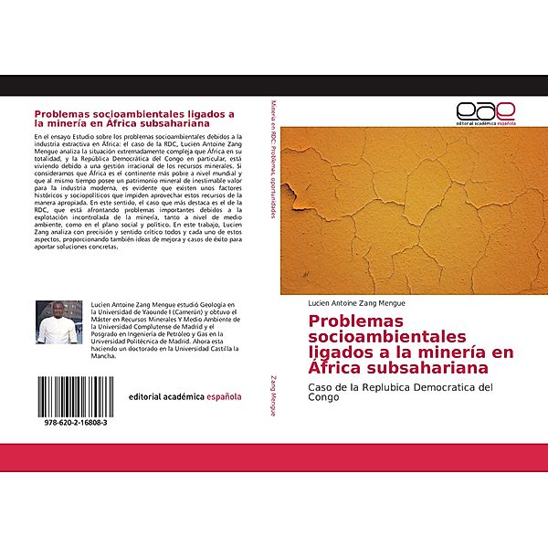 Problemas socioambientales ligados a la minería en África subsahariana, Lucien Antoine Zang Mengue