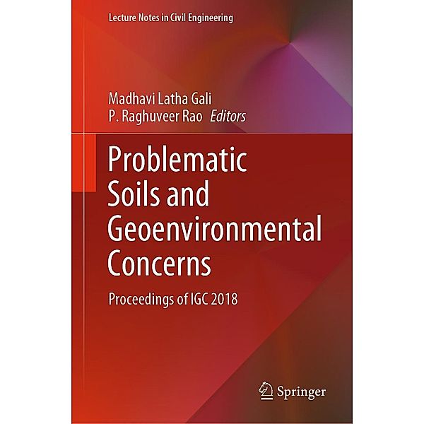 Problematic Soils and Geoenvironmental Concerns / Lecture Notes in Civil Engineering Bd.88