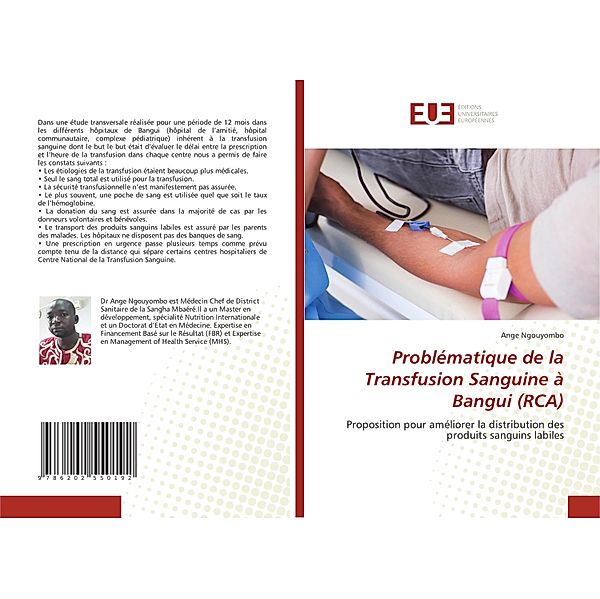 Problématique de la Transfusion Sanguine à Bangui (RCA), Ange Ngouyombo