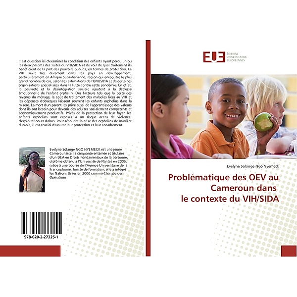 Problématique des OEV au Cameroun dans le contexte du VIH/SIDA, Evelyne Solange Ngo Nyemeck