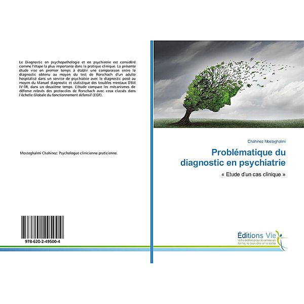 Problématique du diagnostic en psychiatrie, Chahinez Mosteghalmi