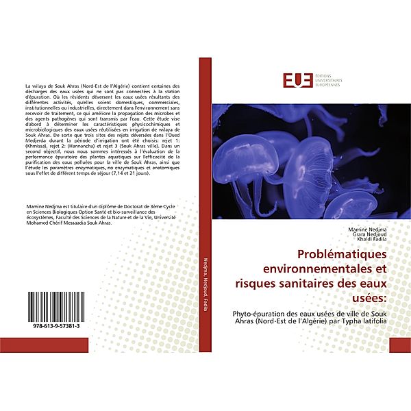 Problématiques environnementales et risques sanitaires des eaux usées:, Mamine Nedjma, Grara Nedjoud, Khaldi Fadila