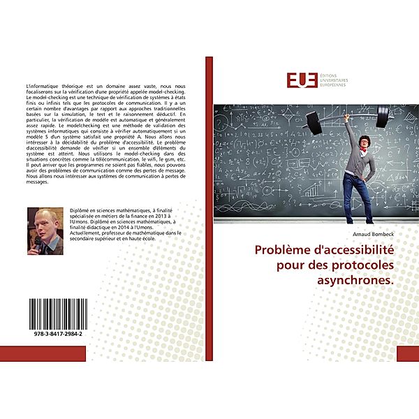 Problème d'accessibilité pour des protocoles asynchrones., Arnaud Bombeck