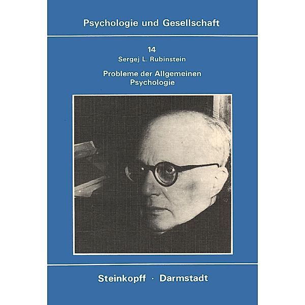 Probleme der Allgemeinen Psychologie / Psychologie und Gesellschaft Bd.14, S. L. Rubinstein