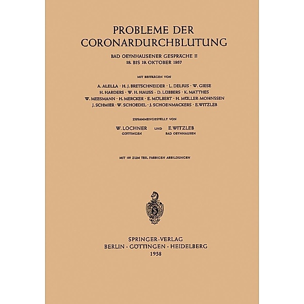 Probleme der Coronardurchblutung / Bad Oeynhausener Gespräche Bd.2