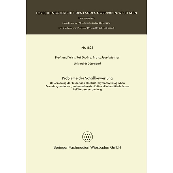 Probleme der Schallbewertung / Forschungsberichte des Landes Nordrhein-Westfalen Bd.1828, Franz Josef Meister