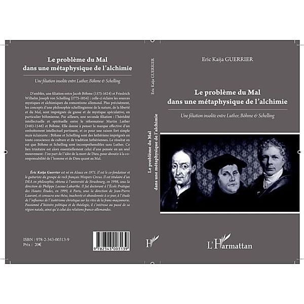 Probleme du Mal dans une metaphysique de l'alchimie Le / Hors-collection, Eric Kaija Guerrier