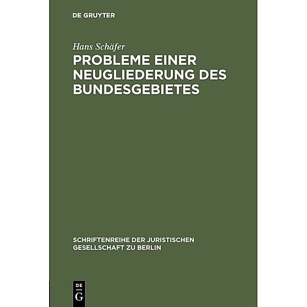 Probleme einer Neugliederung des Bundesgebietes, Hans Schäfer