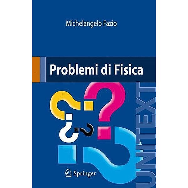 Problemi di Fisica, Michelangelo Fazio