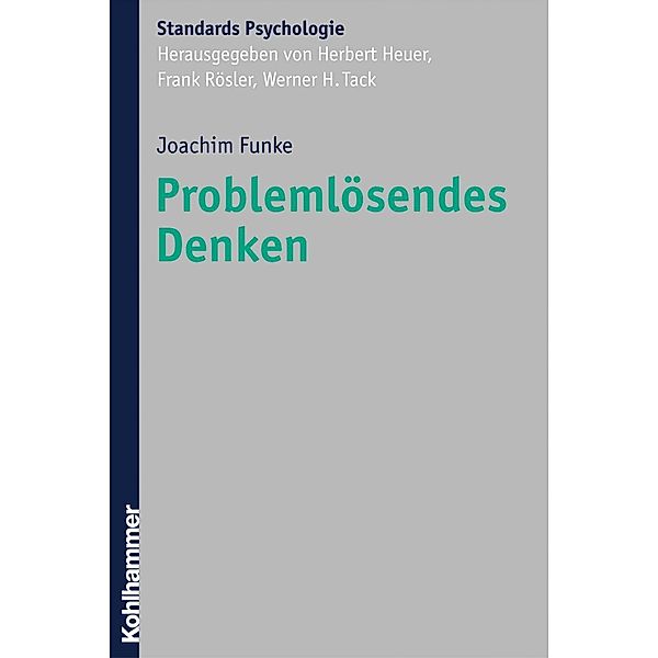 Problemlösendes Denken, Joachim Funke