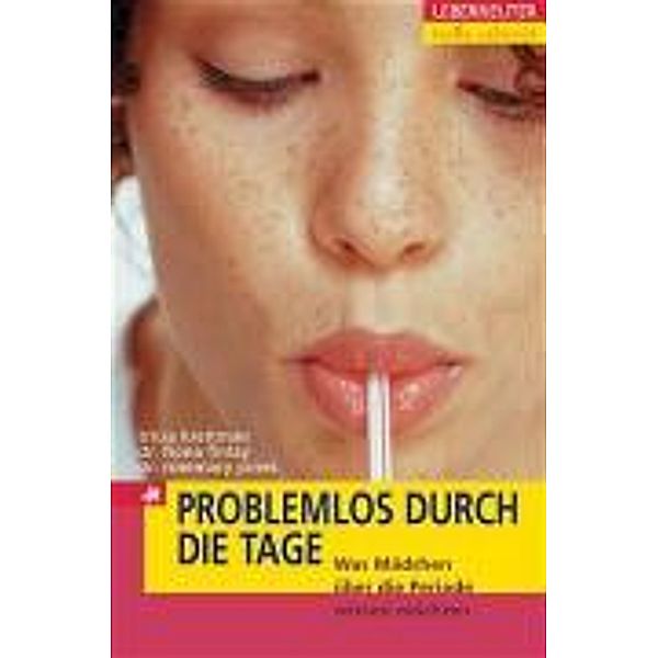 Problemlos durch die Tage, Tricia Kreitman, Fiona Finlay, Rosemary Jones