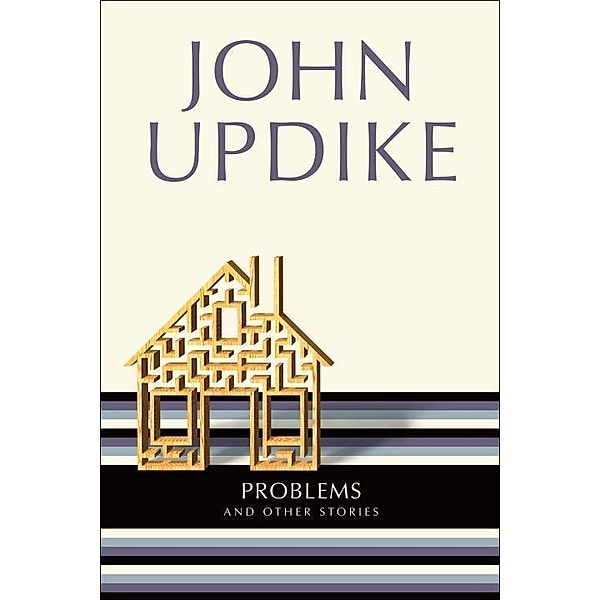 Problems, John Updike