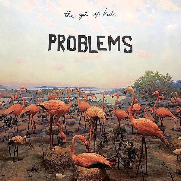 Problems, The Get Up Kids