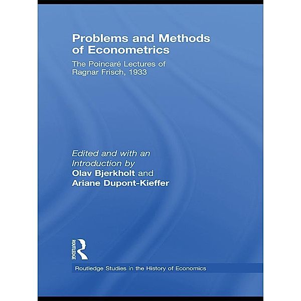 Problems and Methods of Econometrics, Ragnar Frisch