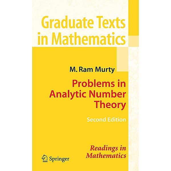 Problems in Analytic Number Theory, M. Ram Murty