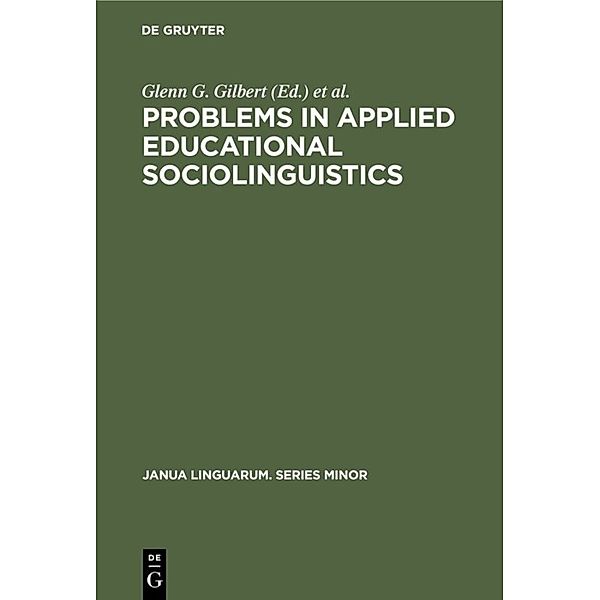 Problems in Applied Educational Sociolinguistics