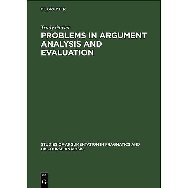 Problems in Argument Analysis and Evaluation, Trudy Govier