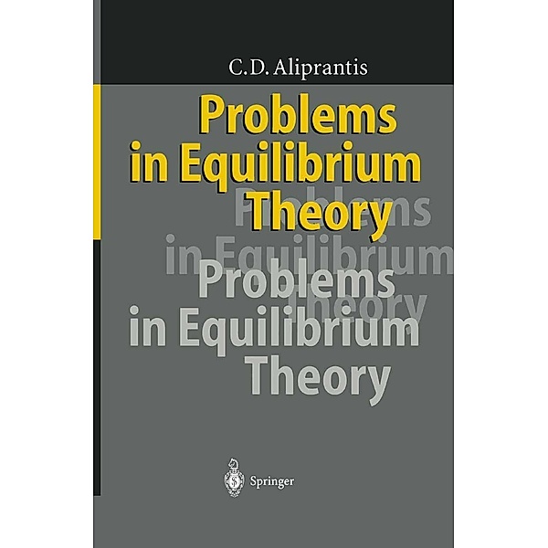Problems in Equilibrium Theory, Charalambos D. Aliprantis