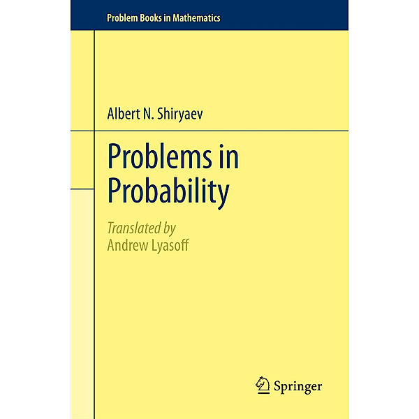 Problems in Probability, Albert N. Shiryaev