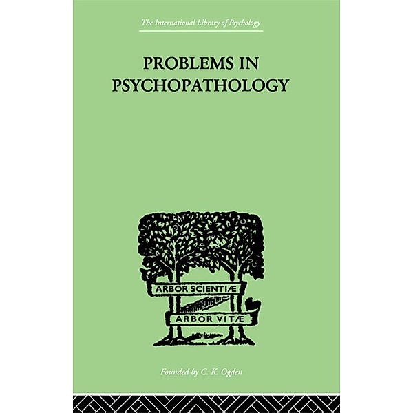 Problems in Psychopathology, T. W. Mitchell