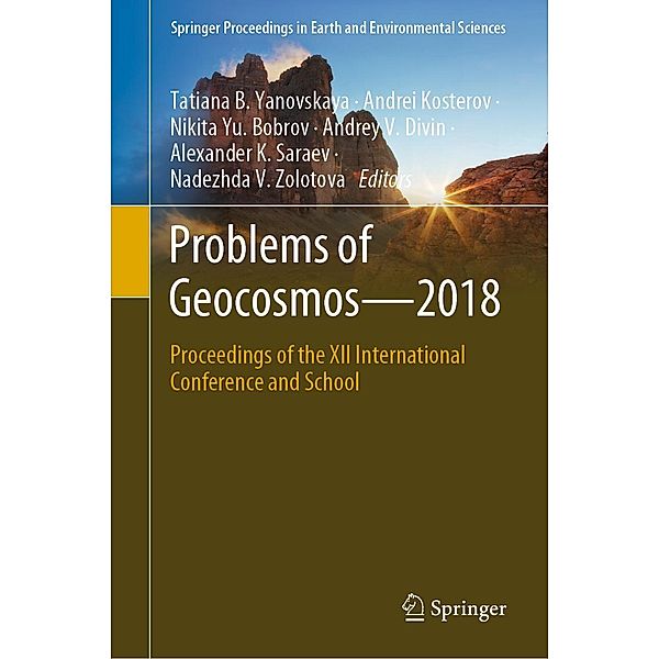 Problems of Geocosmos-2018 / Springer Proceedings in Earth and Environmental Sciences